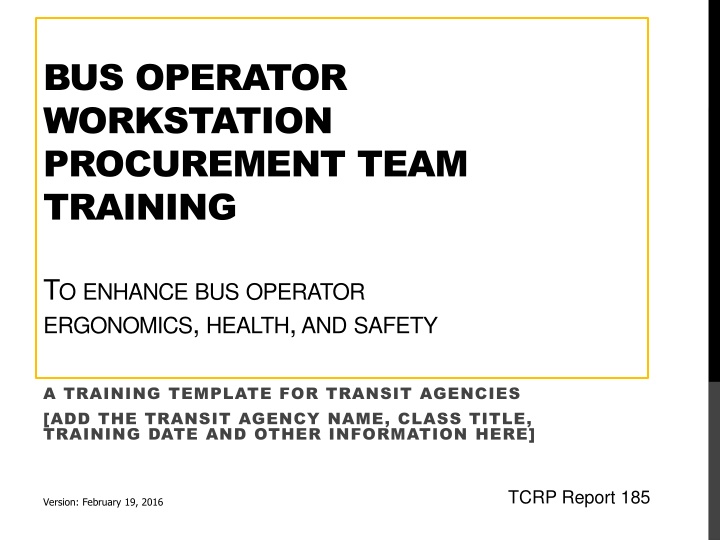 bus operator workstation procurement team training