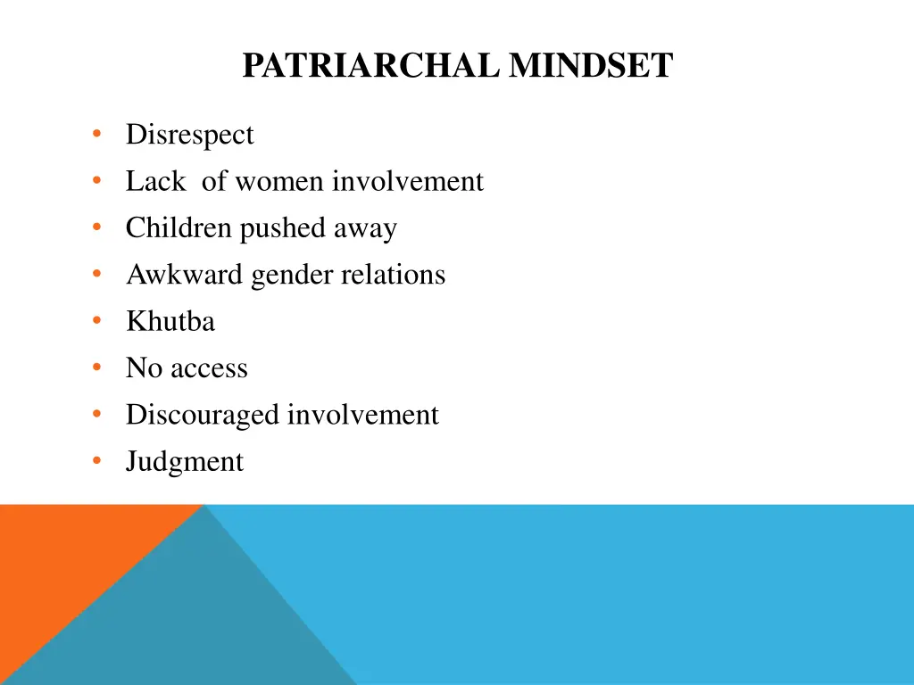 patriarchal mindset