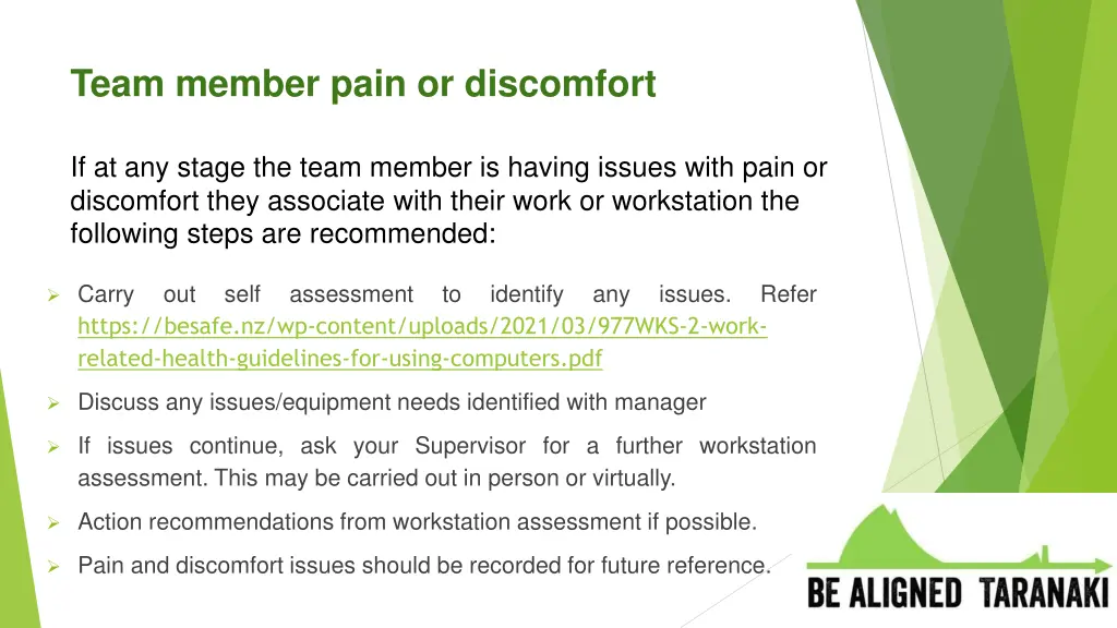 team member pain or discomfort