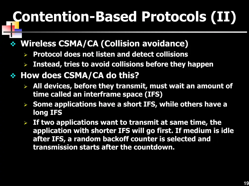 contention based protocols ii