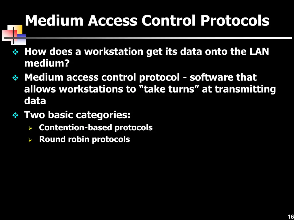 medium access control protocols