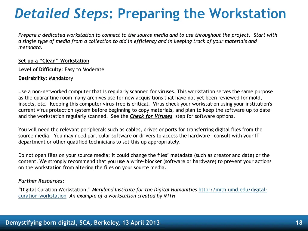 detailed steps preparing the workstation