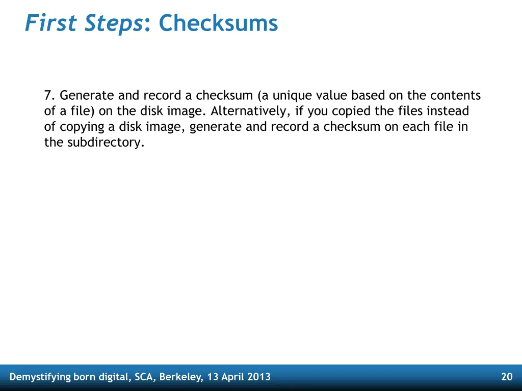 first steps checksums