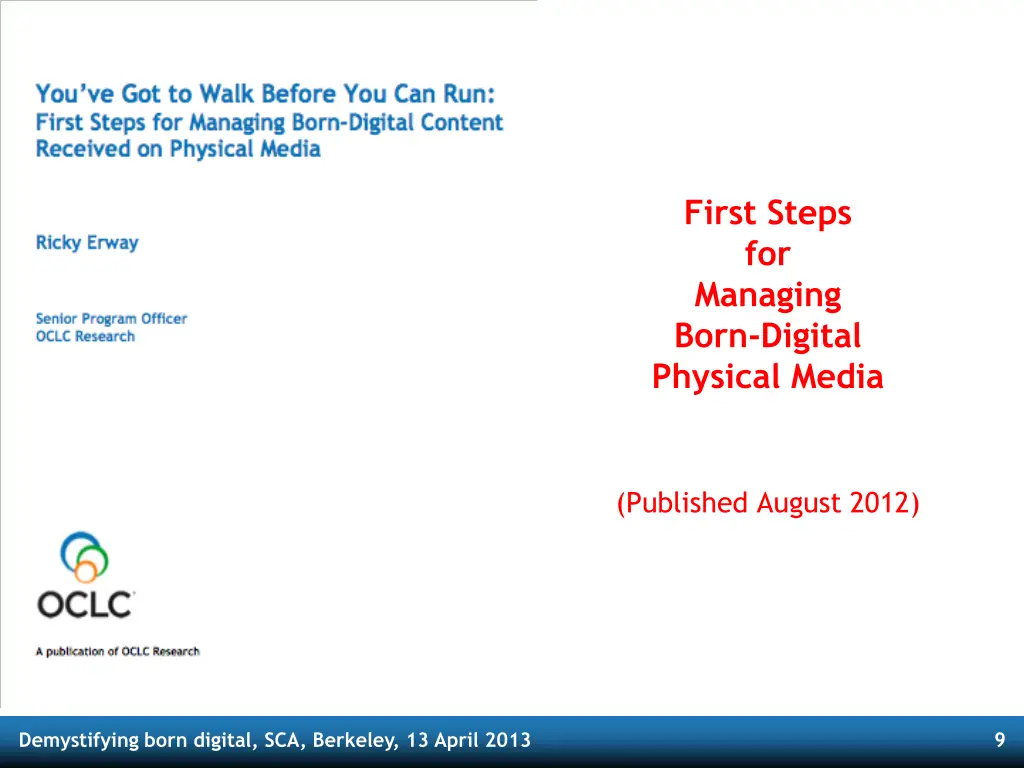 first steps for managing born digital physical