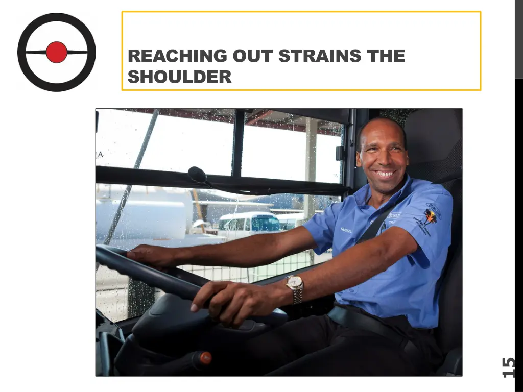 reaching out strains the shoulder