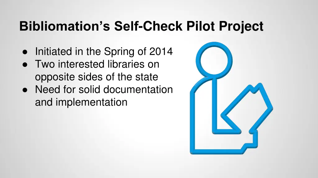 bibliomation s self check pilot project