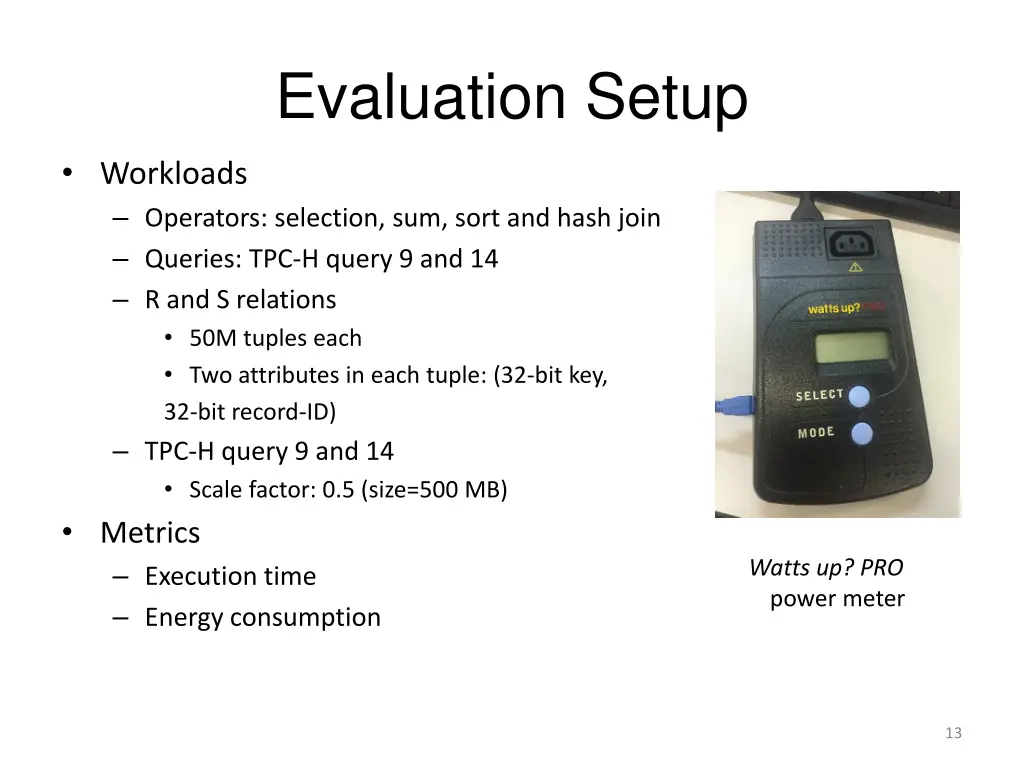 evaluation setup