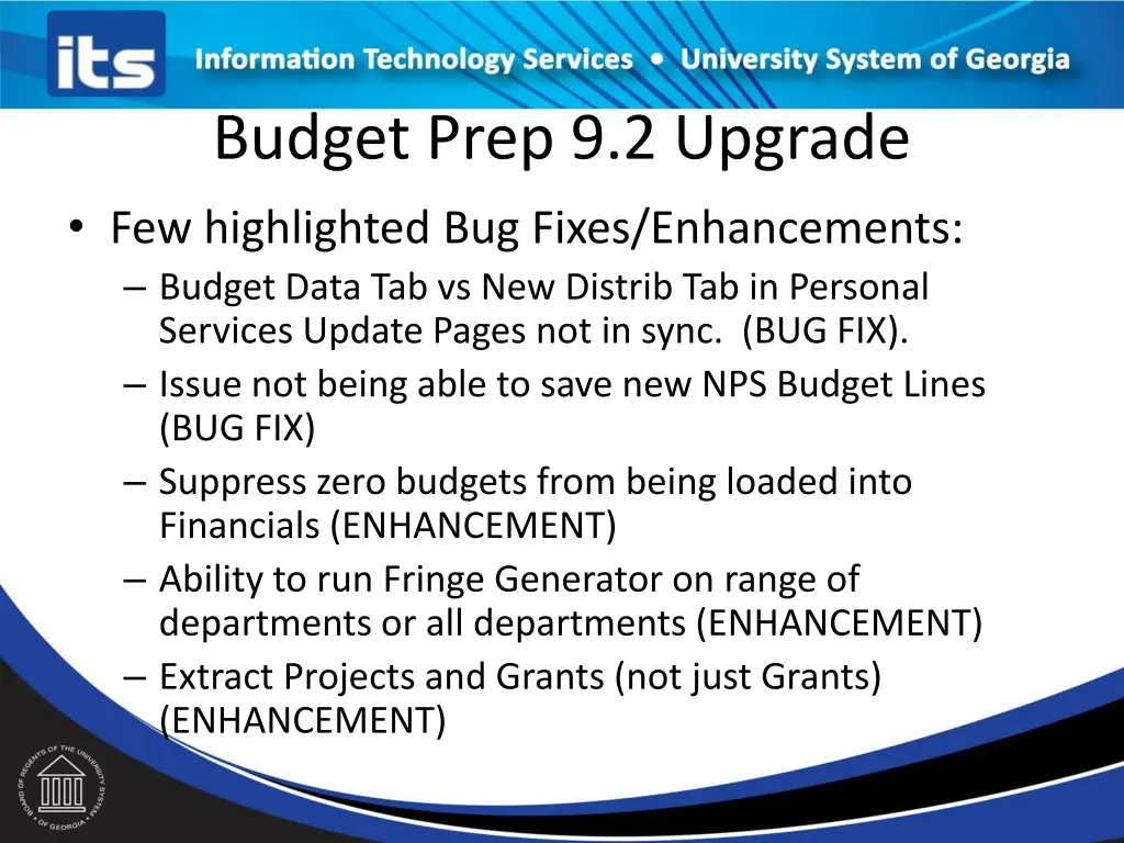 budget prep 9 2 upgrade few highlighted bug fixes