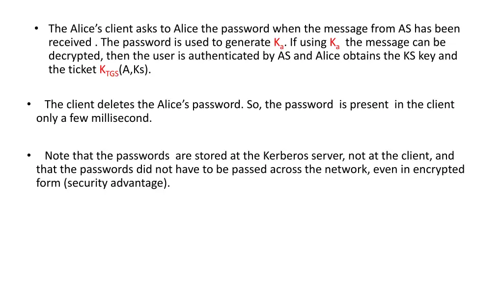 the alice s client asks to alice the password