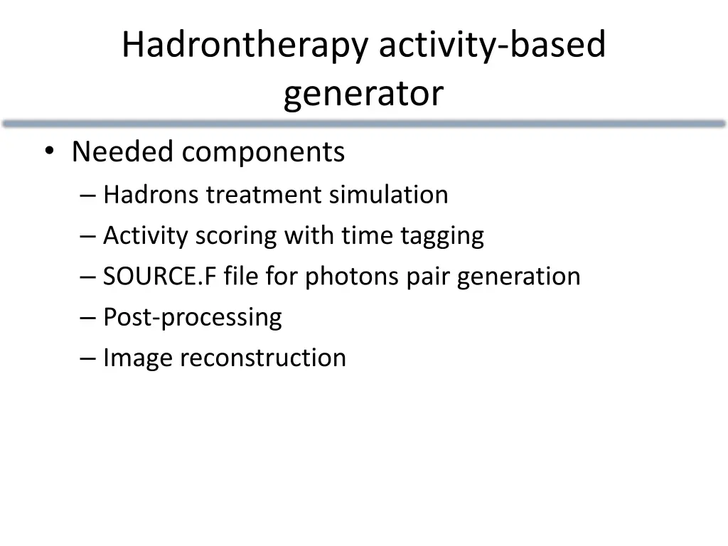 hadrontherapy activity based generator