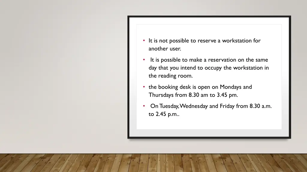 it is not possible to reserve a workstation