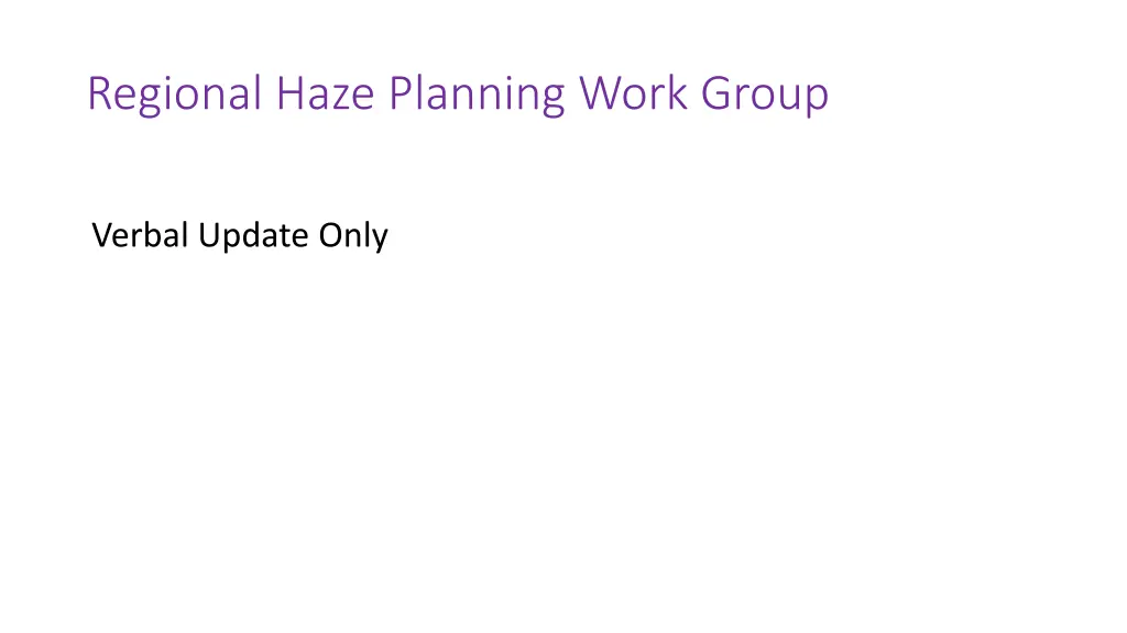 regional haze planning work group