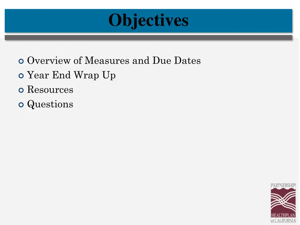 objectives