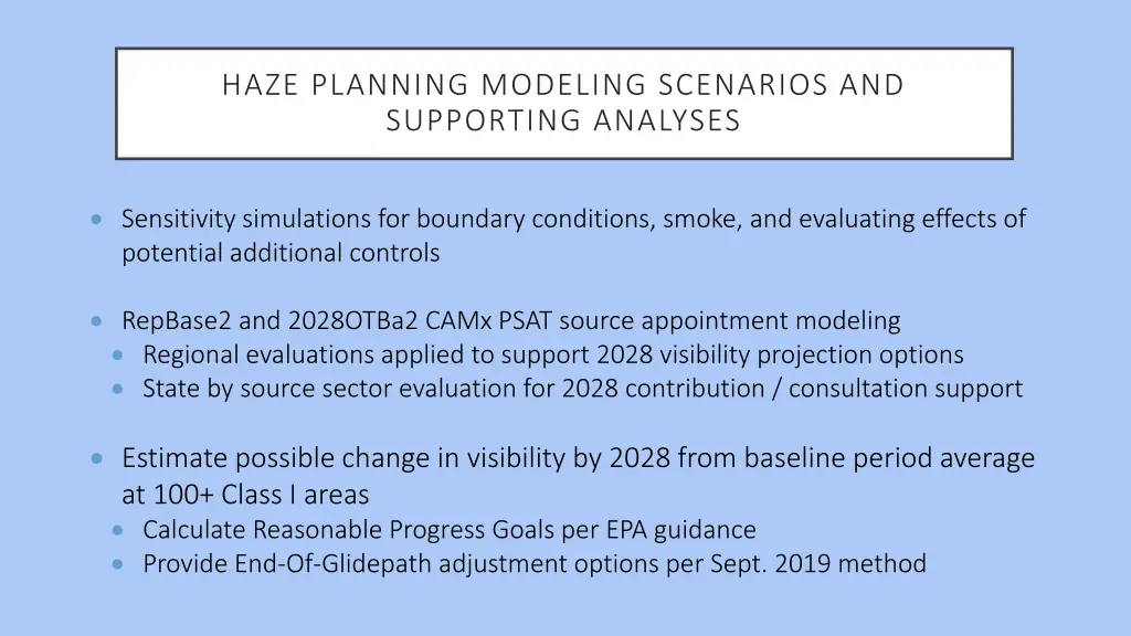 haze planning modeling scenarios and supporting