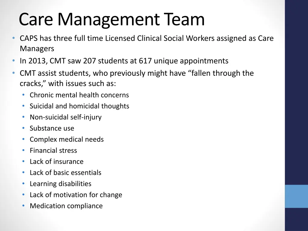 care management team caps has three full time