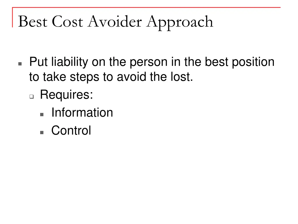 best cost avoider approach