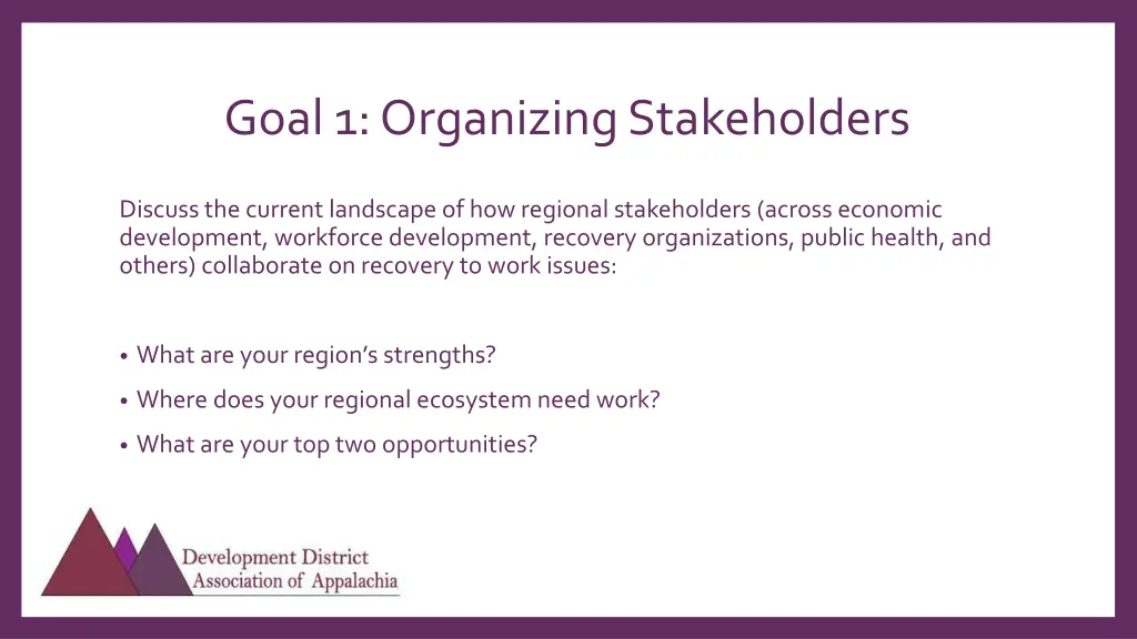 goal 1 organizing stakeholders 1