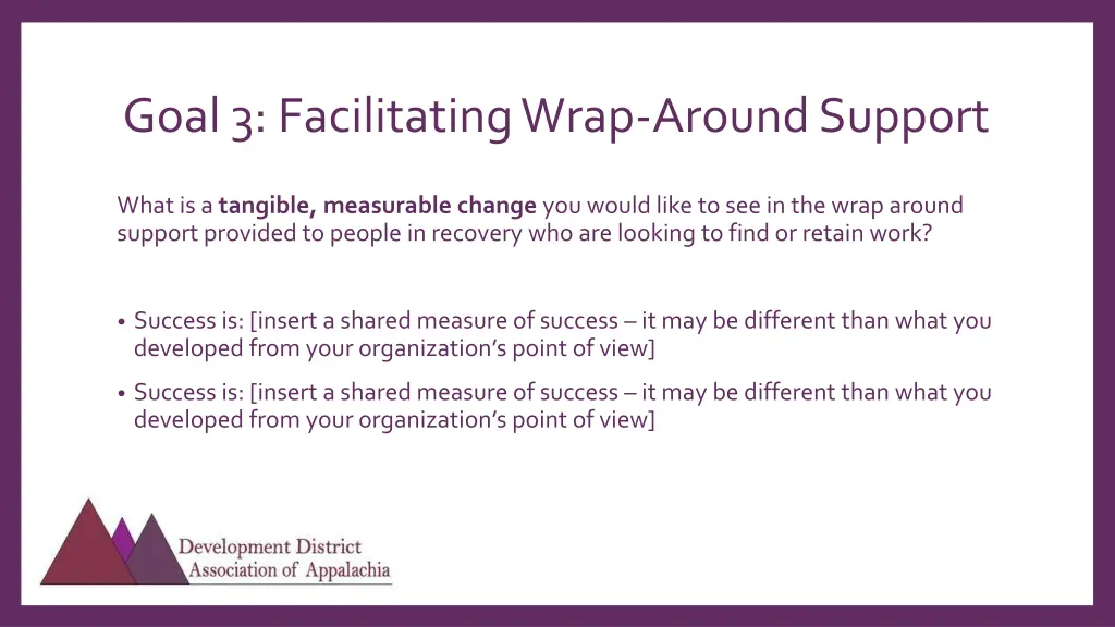 goal 3 facilitating wrap around support