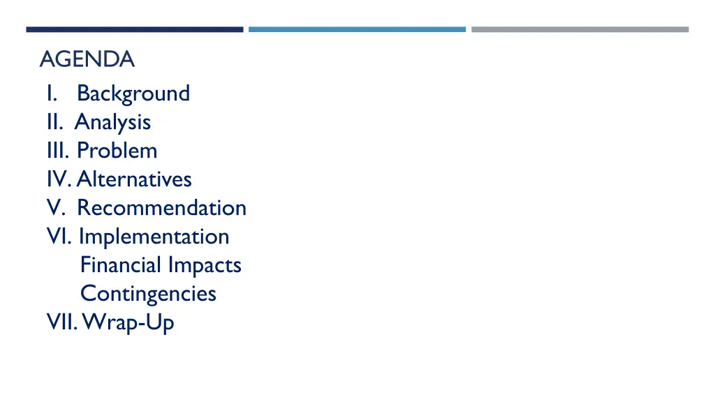 agenda i background ii analysis iii problem