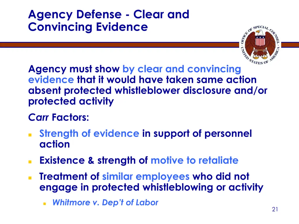 agency defense clear and convincing evidence