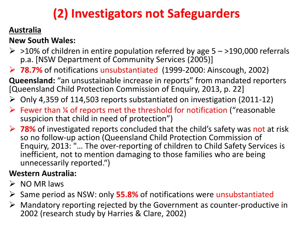 2 investigators not safeguarders