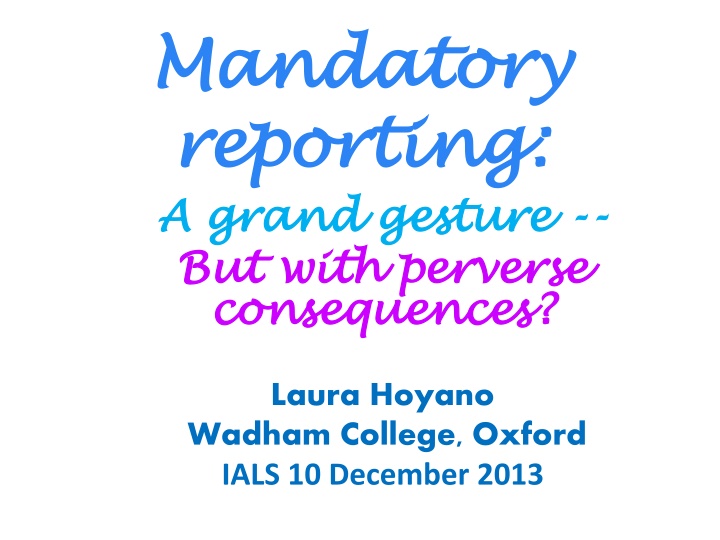 mandatory mandatory reporting reporting a grand