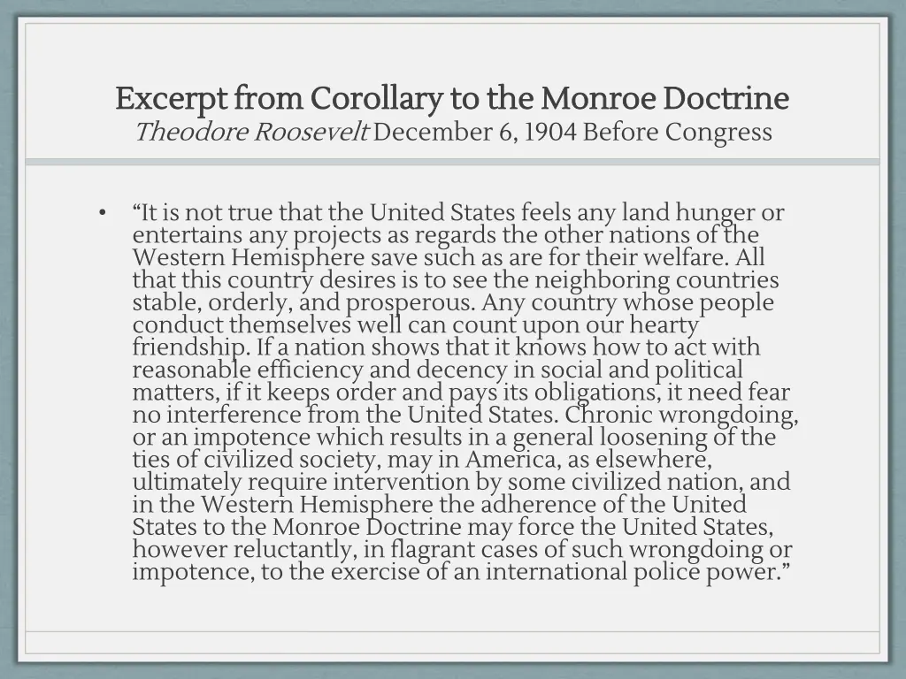 excerpt from corollary to the monroe doctrine