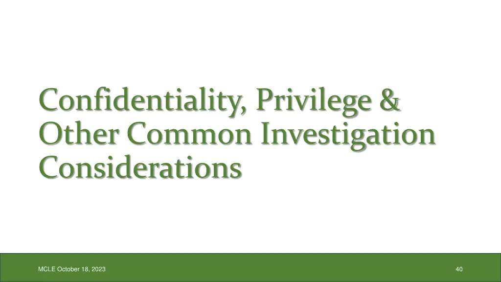 confidentiality privilege other common