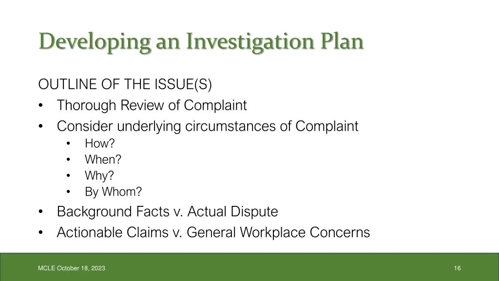 developing an investigation plan