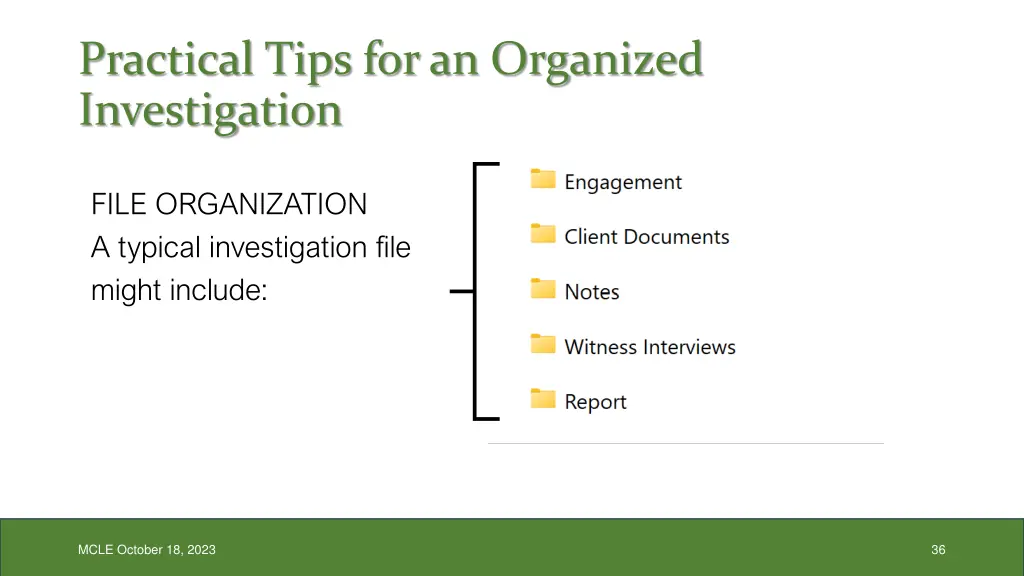 practical tips for an organized investigation 1