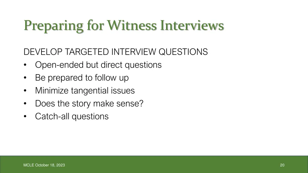 preparing for witness interviews