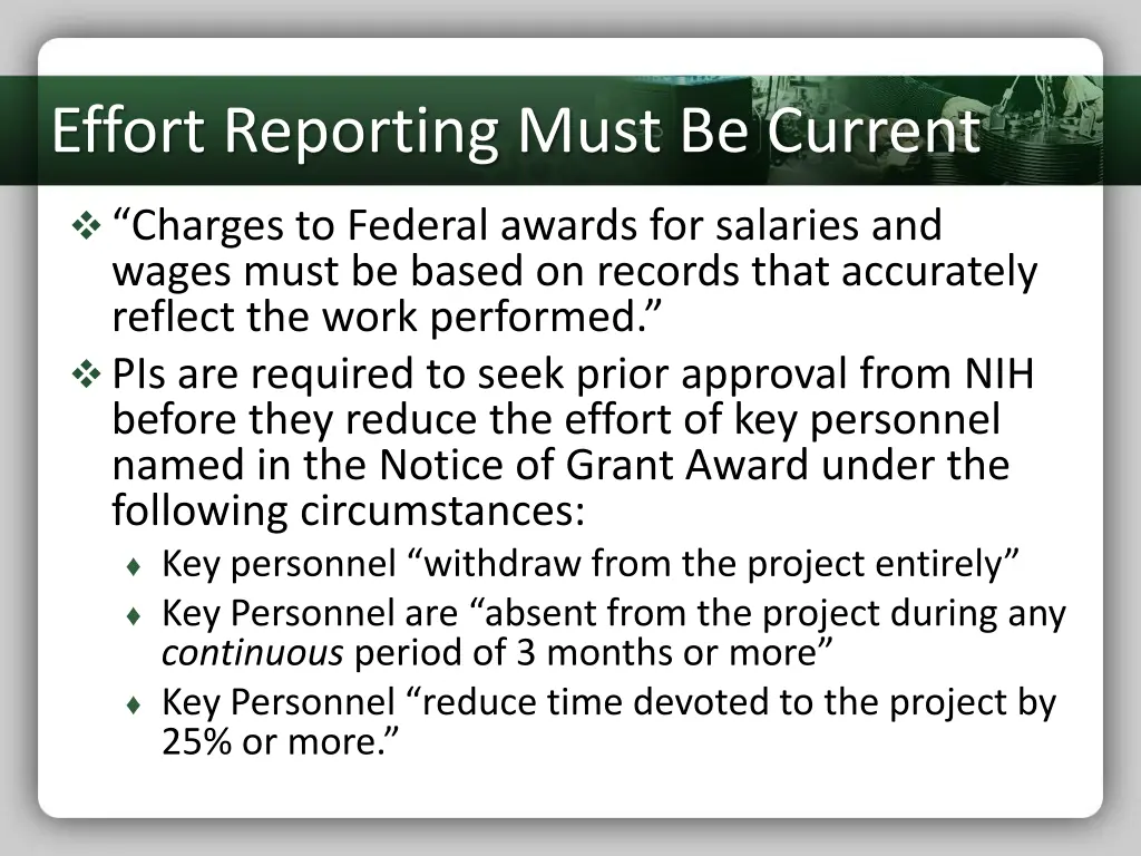 effort reporting must be current