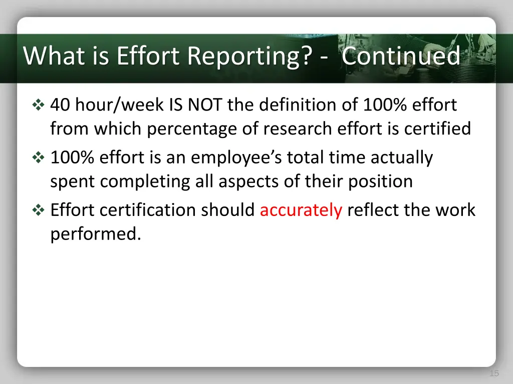 what is effort reporting continued