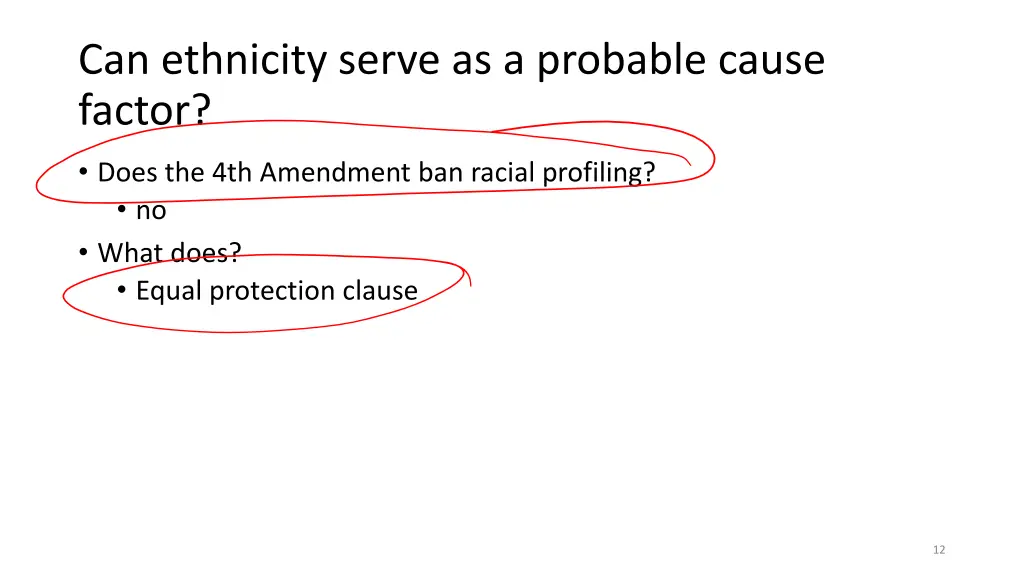 can ethnicity serve as a probable cause factor