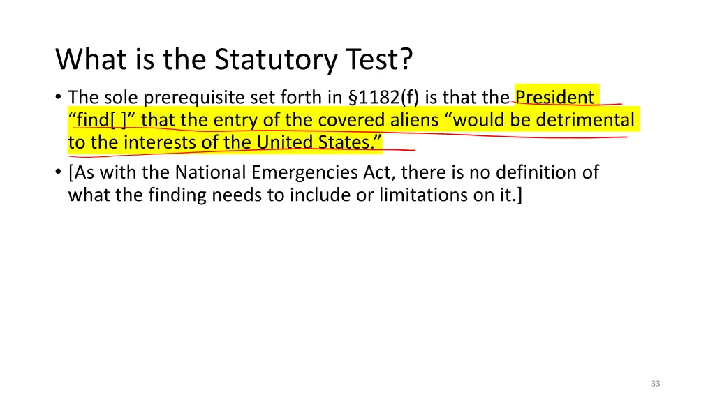 what is the statutory test the sole prerequisite