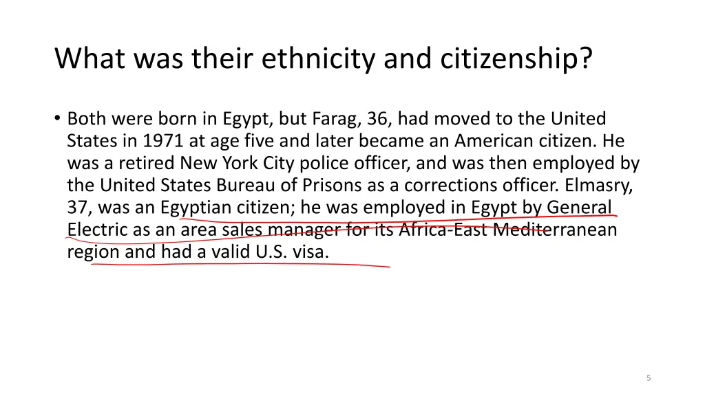 what was their ethnicity and citizenship