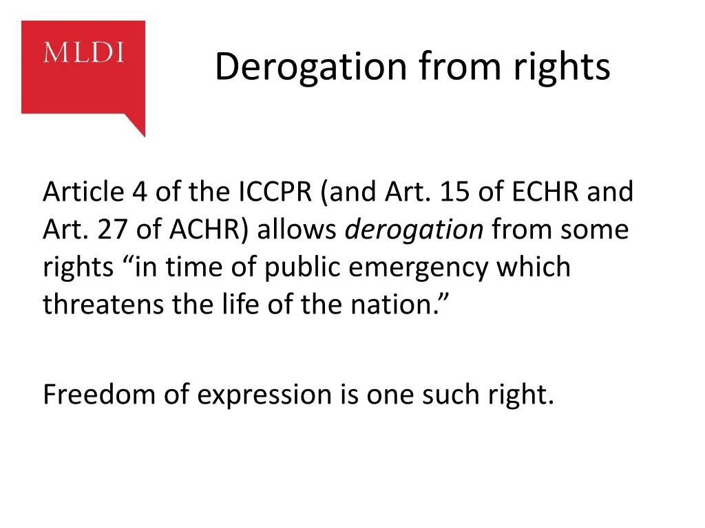 derogation from rights