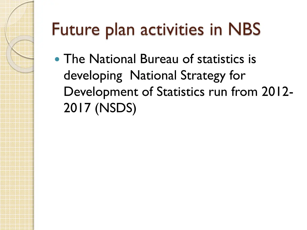 future plan activities in nbs