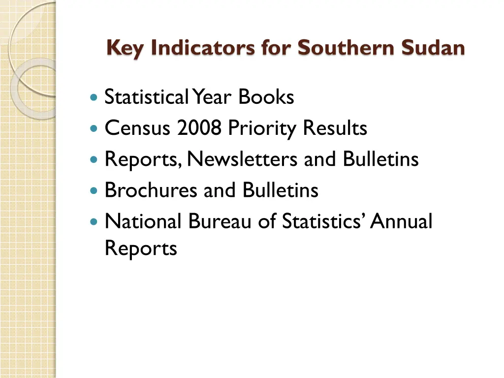 key indicators for southern sudan