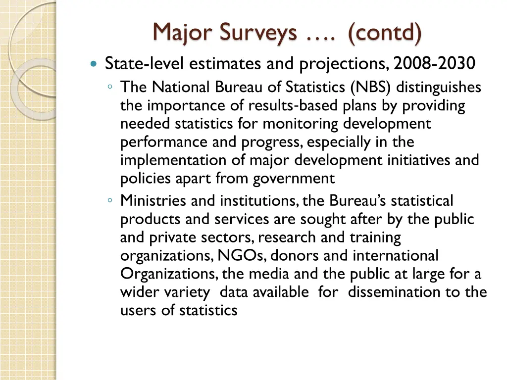 major surveys contd state level estimates