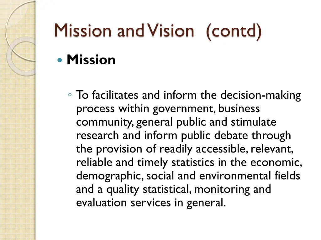 mission and vision contd