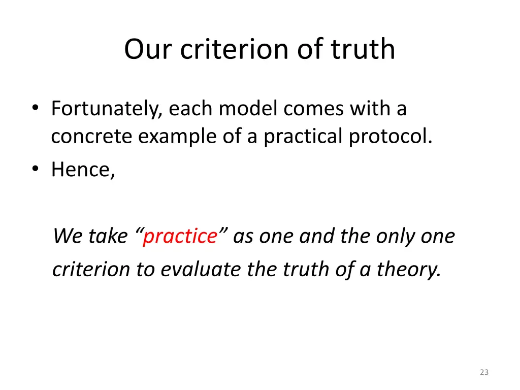 our criterion of truth