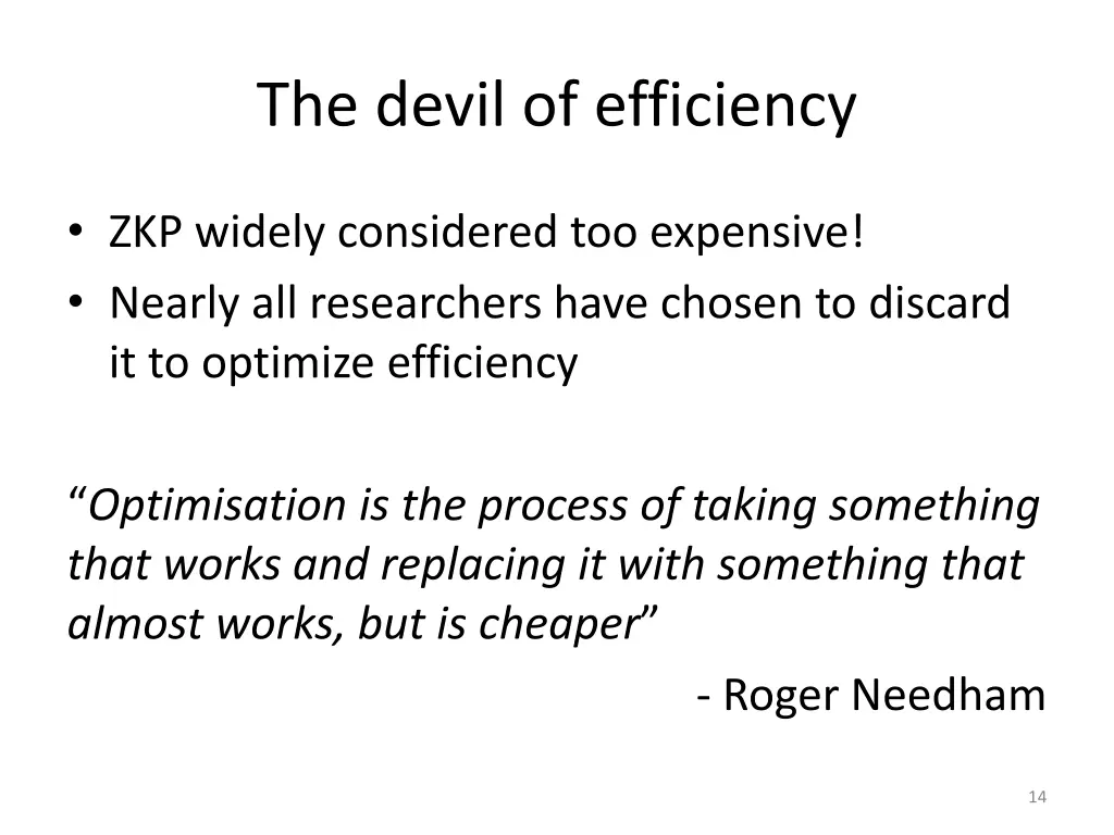 the devil of efficiency