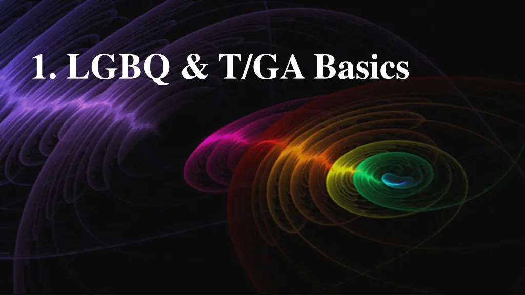 1 lgbq t ga basics