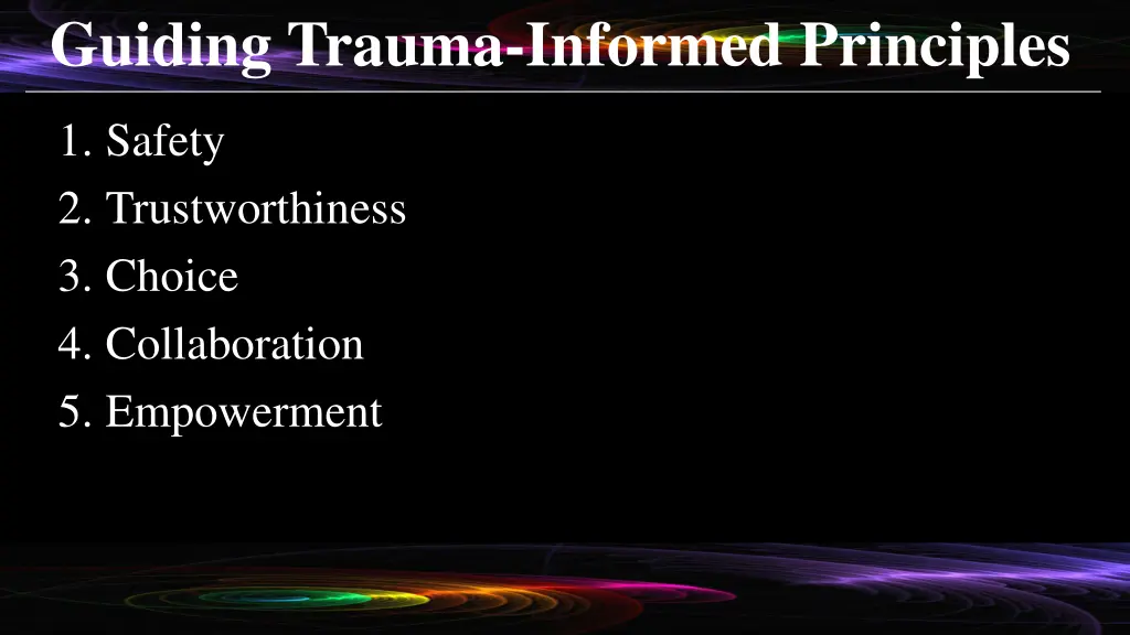 guiding trauma informed principles