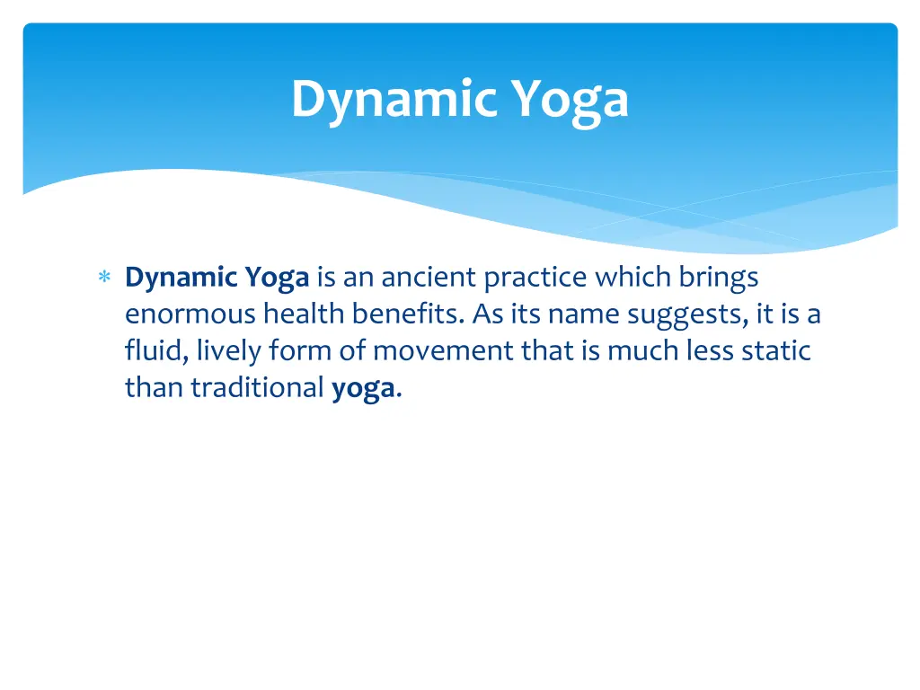 dynamic yoga