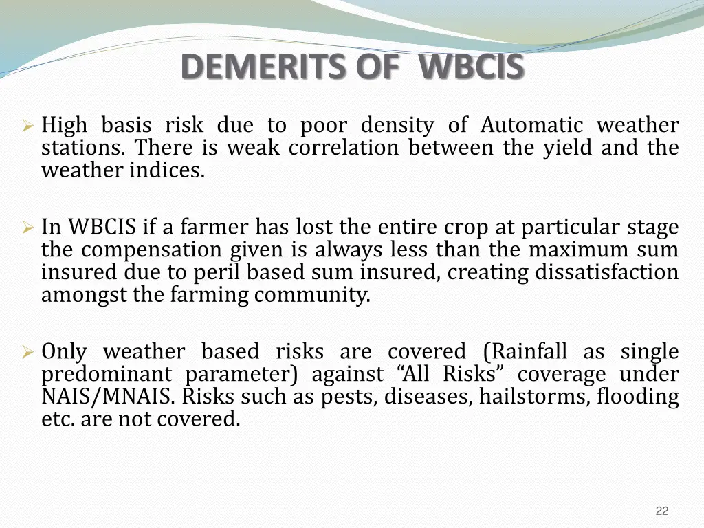 demerits of wbcis