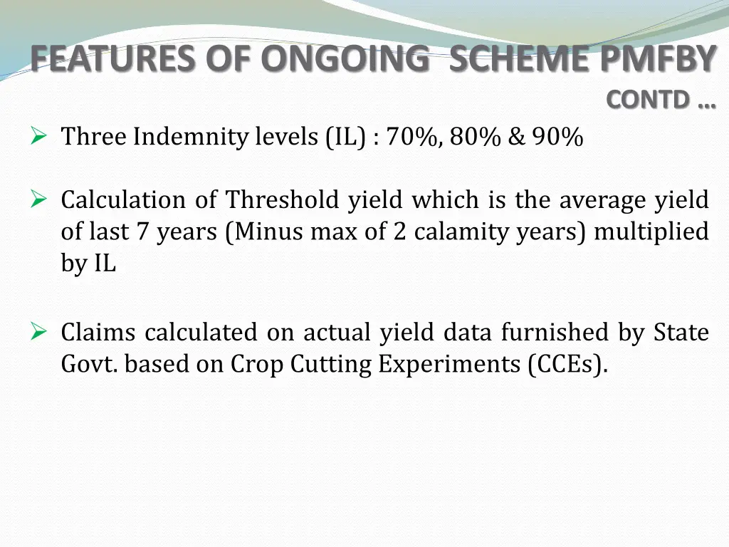 features of ongoing scheme pmfby 2