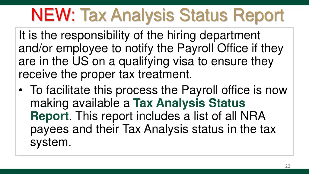 new tax analysis status report