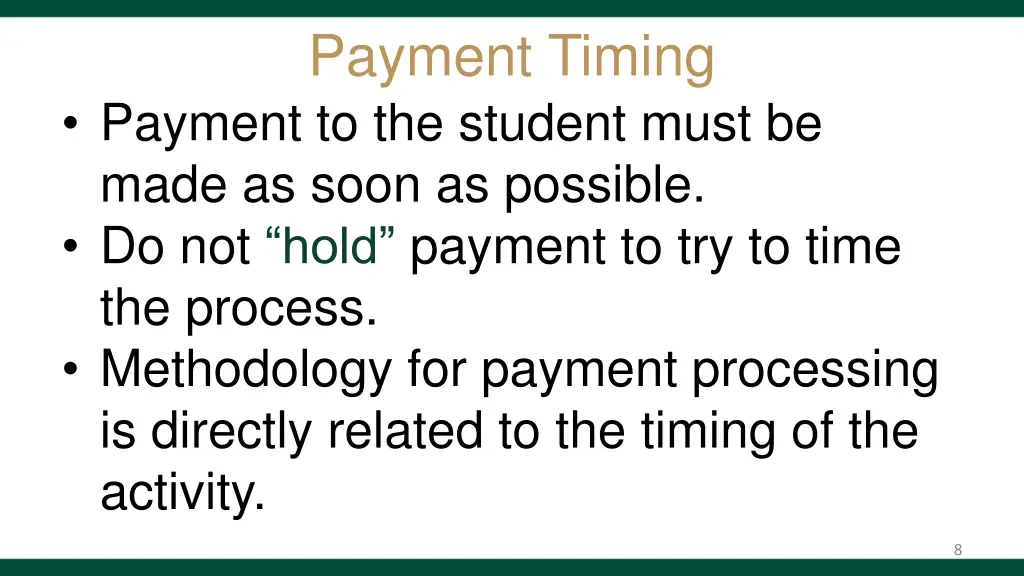 payment timing